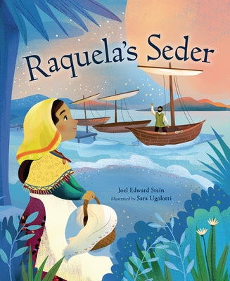 Raquela's Seder by Stein, Joel Edward