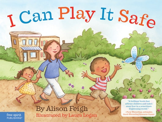 I Can Play It Safe by Feigh, Alison