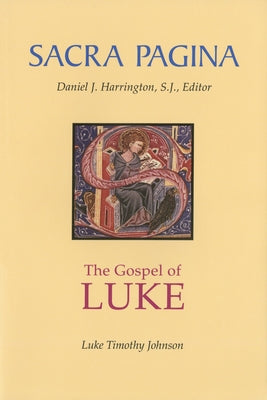 The Gospel of Luke by Johnson, Luke Timothy