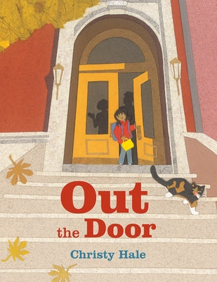 Out the Door by Hale, Christy