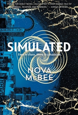 Simulated: A Calculated Novel by McBee, Nova