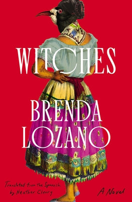 Witches by Lozano, Brenda