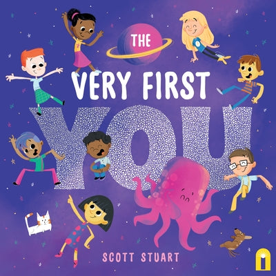 The Very First You by Stuart, Scott