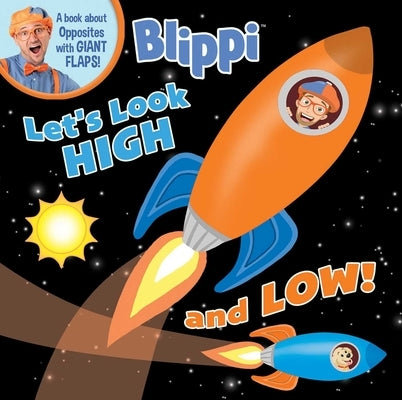 Blippi: Let's Look High and Low by Feldman, Thea