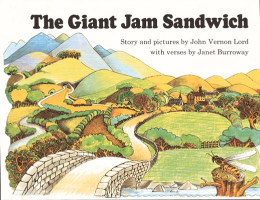 The Giant Jam Sandwich by Lord, John Vernon