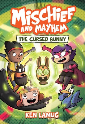 Mischief and Mayhem #2: The Cursed Bunny by Lamug, Ken