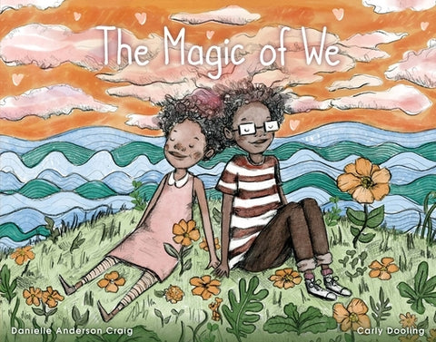The Magic of We by Anderson-Craig, Danielle