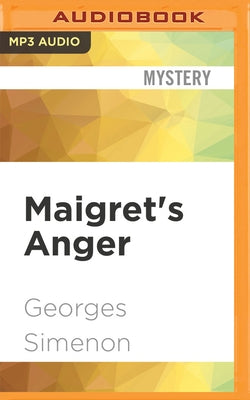 Maigret's Anger by Simenon, Georges