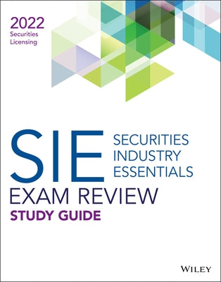 Wiley Securities Industry Essentials Exam Review 2022 by Wiley