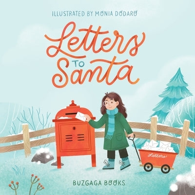 Letters to Santa by Dodaro, Monia