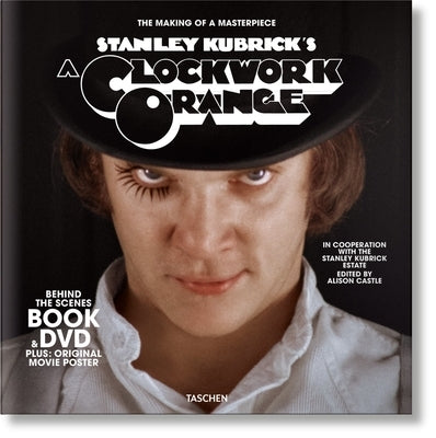 Stanley Kubrick's a Clockwork Orange. Book & DVD Set [With DVD] by Castle, Alison