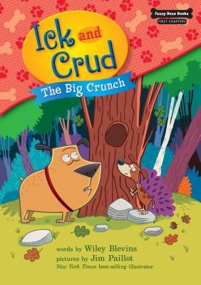 The Big Crunch (Book 4) by Blevins, Wiley