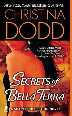 Secrets of Bella Terra by Dodd, Christina