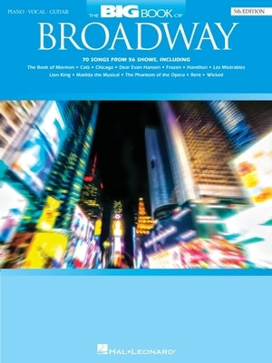 The Big Book of Broadway by Hal Leonard Corp