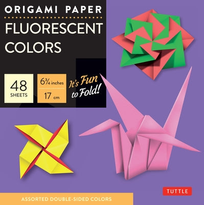 Origami Paper Fluorescent: Perfect for Small Projects or the Beginning Folder by Tuttle Publishing