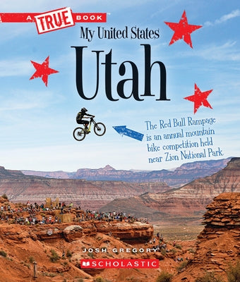 Utah (a True Book: My United States) by Gregory, Josh
