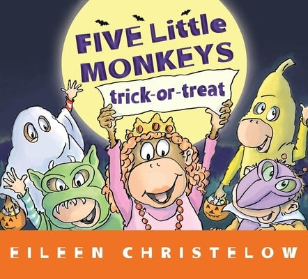 Five Little Monkeys Trick-Or-Treat Lap Board Book by Christelow, Eileen