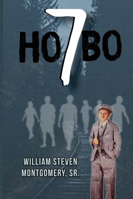 Hobo 7 by Montgomery, William Steven