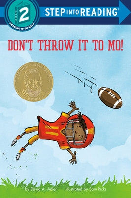 Don't Throw It to Mo! by Adler, David A.
