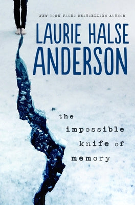 The Impossible Knife of Memory by Anderson, Laurie Halse