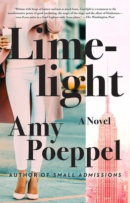 Limelight by Poeppel, Amy