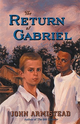 The Return of Gabriel by Armistead, John