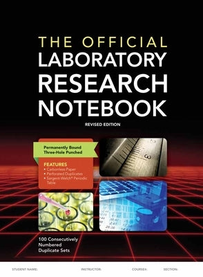 The Official Laboratory Research Notebook by Jones &. Bartlett Learning