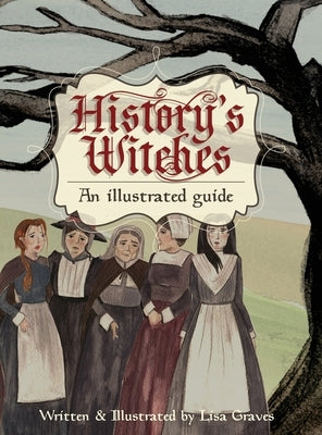 History's Witches by Graves, Lisa