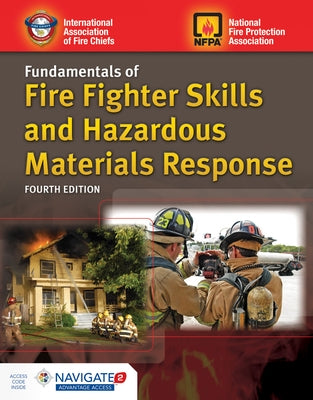 Fundamentals of Fire Fighter Skills and Hazardous Materials Response Includes Navigate Advantage Access by Iafc