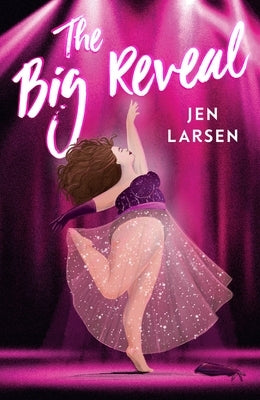 The Big Reveal by Larsen, Jen
