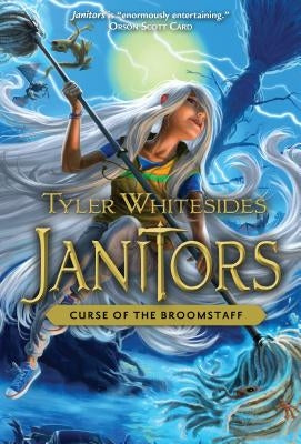 Curse of the Broomstaff: Volume 3 by Whitesides, Tyler
