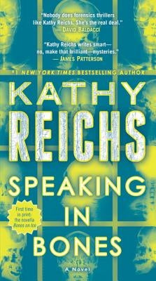 Speaking in Bones by Reichs, Kathy