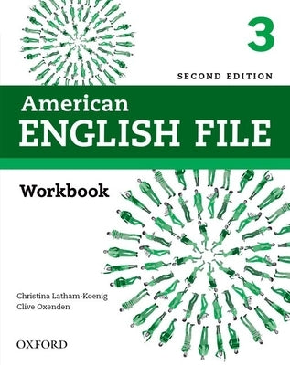 American English File 2e Workbook Level 3 2019 Pack by 