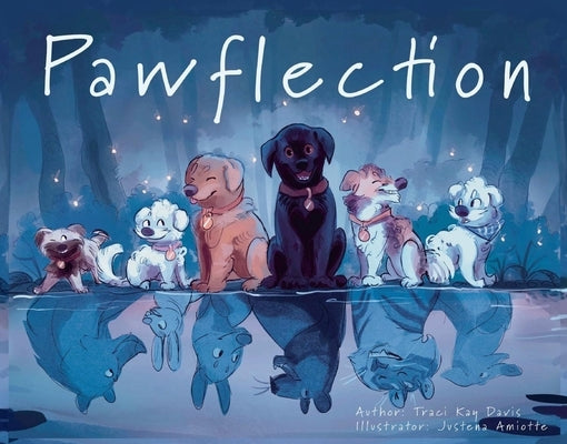 Pawflection by Davis, Traci Kay