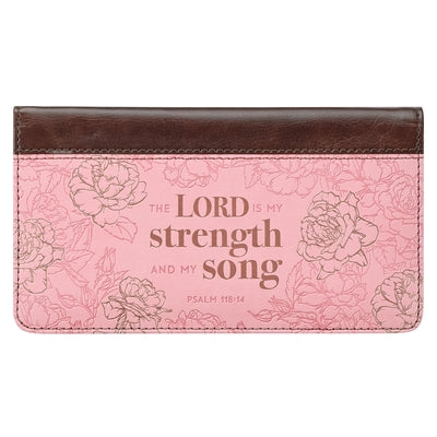 Checkbook Cover Lord Is My Strength & My Song Psalm 118:14 by 