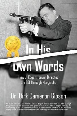 In His Own Words by Gibson, Dirk Cameron