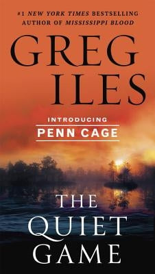 The Quiet Game by Iles, Greg