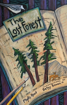 The Lost Forest by Root, Phyllis