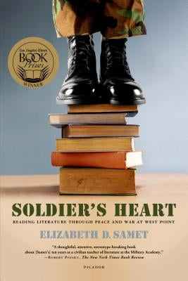 Soldier's Heart by Samet, Elizabeth