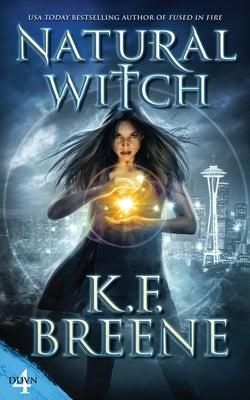 Natural Witch by Breene, K. F.