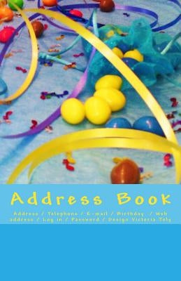 Address Book: Address / Telephone / E-mail / Birthday / Web Address / Log in / Password / Blue by Joly, Victoria