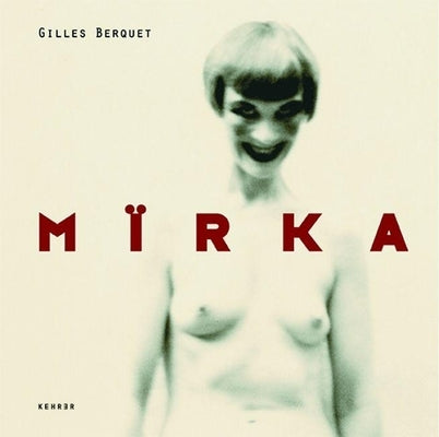 Marka [With DVD] by Berquet, Gilles