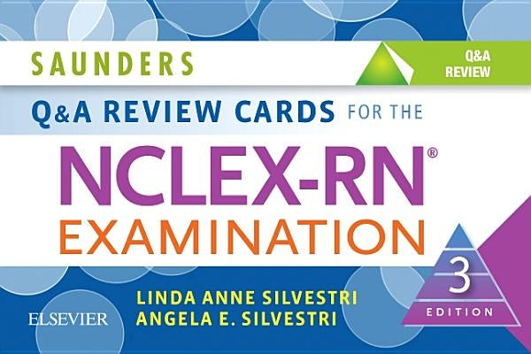Saunders Q & A Review Cards for the Nclex-Rn(r) Examination by Silvestri, Linda Anne