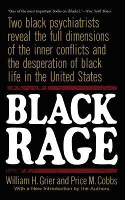 Black Rage: Second Updated Edition by Grier, William H.