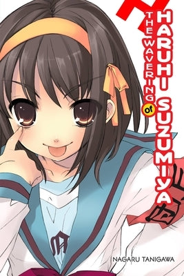 The Wavering of Haruhi Suzumiya (Light Novel) by Tanigawa, Nagaru