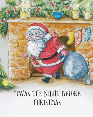 'Twas the Night Before Christmas by Moore, Clement Clarke