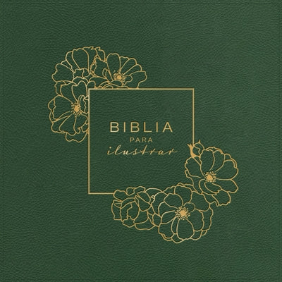 Rvr 1960 Biblia Para Ilustrar, Verde Símil Piel by B&h Espa&#241;ol Editorial