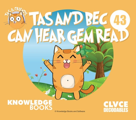 Tas and Bec Can Hear Gem Read: Book 43 by Ricketts, William