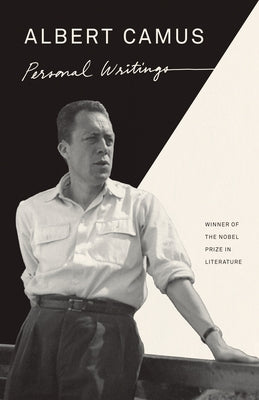 Personal Writings by Camus, Albert