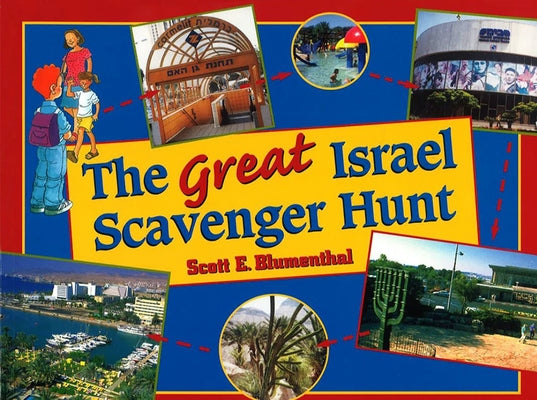 The Great Israel Scavenger Hunt by House, Behrman